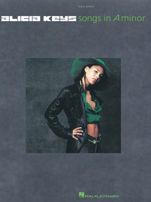 cover image of Alicia Keys--Songs in a Minor (Songbook)